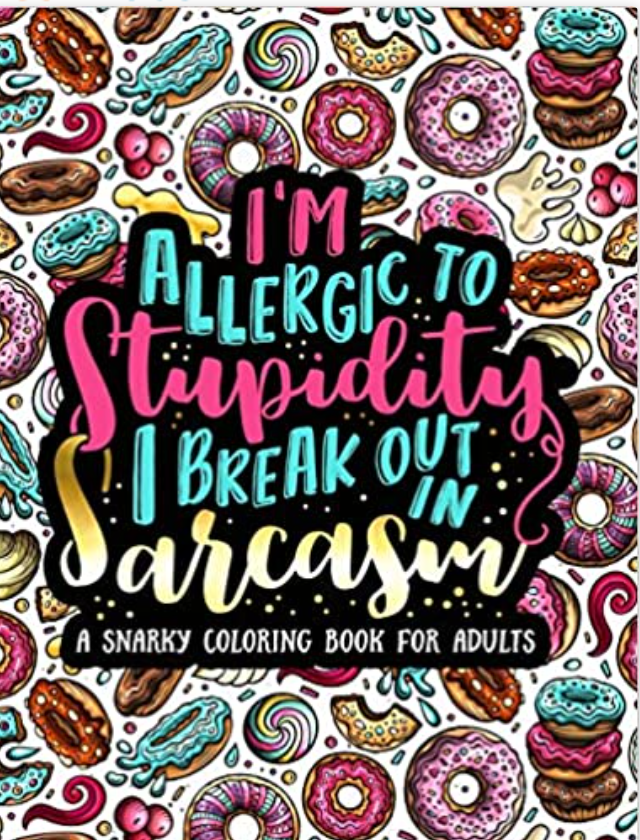 A Snarky Coloring Book for Adults coloring image